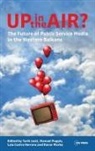 Tarik (Lecturer and Guarantor Jusic, Tarik (University of New York in Prague) Pu Jusic, Tarik Puppis Jusic, Laia Castro Herrero, Tarik Jusi¿, Tarik Jusic... - Up in the Air?