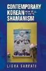 Liora Sarfati - Contemporary Korean Shamanism