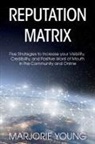 Marjorie Young - Reputation Matrix