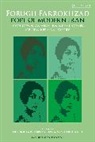 Dominic Parviz Brookshaw, Nasrin Rahimieh, Dominic Parviz Brookshaw, Brookshaw Dominic Parviz, Nasrin Rahimieh, Rahimieh Nasrin - Forugh Farrokhzad, Poet of Modern Iran