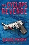 David Perry - The Cyclops Revenge A Jason Rodgers Novel