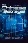 James Crawford - Chinese Betrayal: A Jake Reid Bookvolume 2