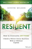 Sevetri Wilson - Resilient