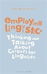 Anna Marie Trester - Employing Linguistics