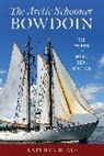 K A Beals, K. A. Beals, Beals K. A. - Arctic Schooner Bowdoin