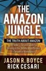 Jason R Boyce, Jason R. Boyce, Rick Cesari - The Amazon Jungle