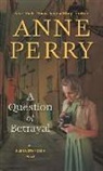 Anne Perry - A Question of Betrayal