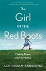 Judith Ruskay Rabinor, PhD Rabinor - The Girl in the Red Boots