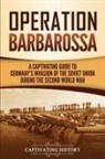Captivating History - Operation Barbarossa
