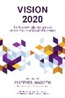 Clifford Madsen, Clifford (EDT) Madsen, Clifford Madsen - Vision 2020