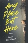 Sarah van Name, Sarah Van Name - Any Place But Here