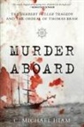 C Michael Hiam, C. Michael Hiam, Hiam C. Michael - Murder Aboard