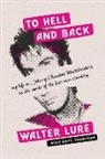 Walter Lure, Dave Thompson - To Hell and Back