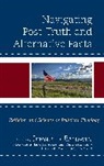 Jennifer Baldwin, Jennifer Baldwin, Baldwin Jennifer - Navigating Post-Truth and Alternative Facts