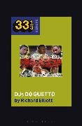Richard Elliott, Fabian Holt - Various Artists' DJs do Guetto