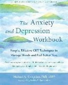 Michael A Tompkins, Michael A. Tompkins, Michael A./ Beck Tompkins - The Anxiety and Depression Workbook