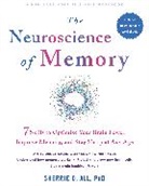Sherrie All, Sherrie D. All - The Neuroscience of Memory