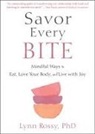 Lynn Rossy - Savor Every Bite