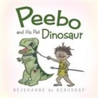 Réjehanne de Beaudrap - Peebo and His Pet Dinosaur