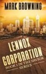Mark Browning - Lennox Corporation: Book 1 in the Savior Series