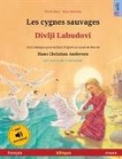 Ulrich Renz - Les cygnes sauvages - Divlji Labudovi (français - croate)
