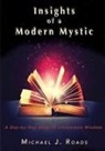 Michael J Roads, Michael J. Roads - Insights of a Modern Mystic