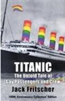 Jack Fritscher - Titanic