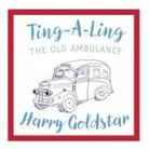 Harry Goldstar - Ting A Ling