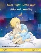 Ulrich Renz - Sleep Tight, Little Wolf - Sl¿p wel, Wulfling (English - Anglo-Saxon)
