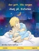 Ulrich Renz - Sov gott, lilla vargen - Aludj jól, Kisfarkas (svenska - ungerska)
