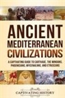 Captivating History - Ancient Mediterranean Civilizations