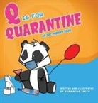 Samantha Kellian Smith - Q is for Quarantine