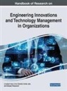 Loveleen Gaur, Vishal Jain, Arun Solanki - Handbook of Research on Engineering Innovations and Technology Management in Organizations