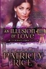 Patricia Rice - An Illusion of Love