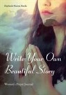Daybook Heaven Books - WRITE YOUR OWN BEAUTIFUL STORY