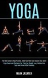 Mark Lasater, Mark Lasater - Yoga