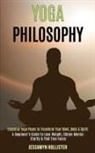 Jessamyn Hollister, Jessamyn Hollister - Yoga Philosophy