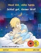 Ulrich Renz - Head ööd, väike hundu - Schlaf gut, kleiner Wolf (eesti keel - saksa keel)
