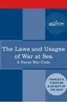 Charles Herbert Stockton, Us Dept Of The Navy - The Laws and Usages of War at Sea