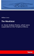William Jones - The Moallakat