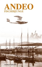 Thomas Ebeling - Andeo, Fischerjunge