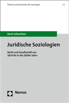 Doris Schweitzer - Juridische Soziologien