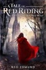 Neo Edmund, Adira Edmund - A Tale Of Red Riding (Year 2)