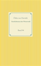 Ödön Von Horváth - Geschichten aus dem Wienerwald