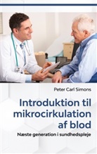 Peter Carl Simons - Introduktion til mikrocirkulation af blod