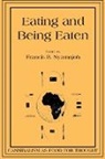Francis B. Nyamnjoh - Eating and Being Eaten