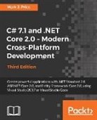 Mark J Price, Mark J. Price - C# 7.1 and .NET Core 2.0 - Modern Cross-Platform Development - Third Edition