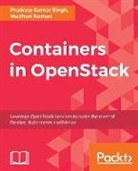 Madhuri Kumari, Pradeep Kumar Singh - Containers in OpenStack