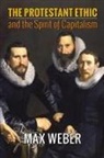 Max Weber - The Protestant Ethic and the Spirit of Capitalism