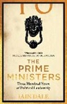 Iain Dale - The Prime Ministers